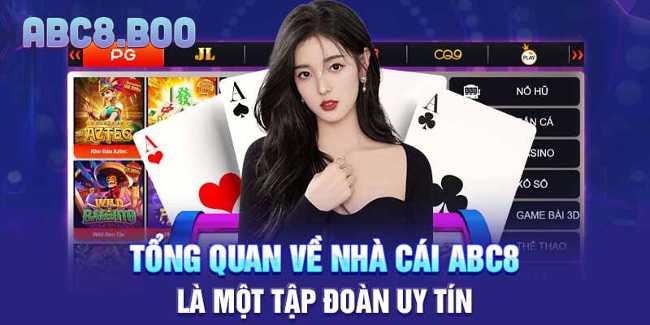 Cùng bossfun khám phá abc8 với nhiều tính năng vượt trội